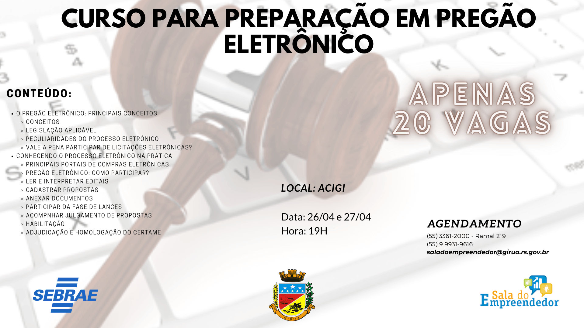 Sala do Empreendedor promove curso preparatório para Pregão Eletrônico 